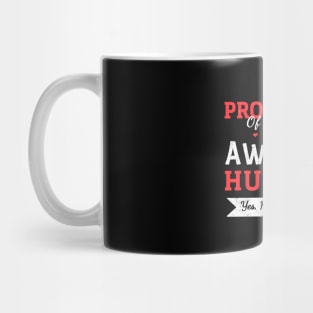 I am A Proud Wife Of A Freaking Awesome Husband - Valentine's Gift for Wife Mug